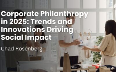 Corporate Philanthropy in 2025: Trends and Innovations Driving Social Impact